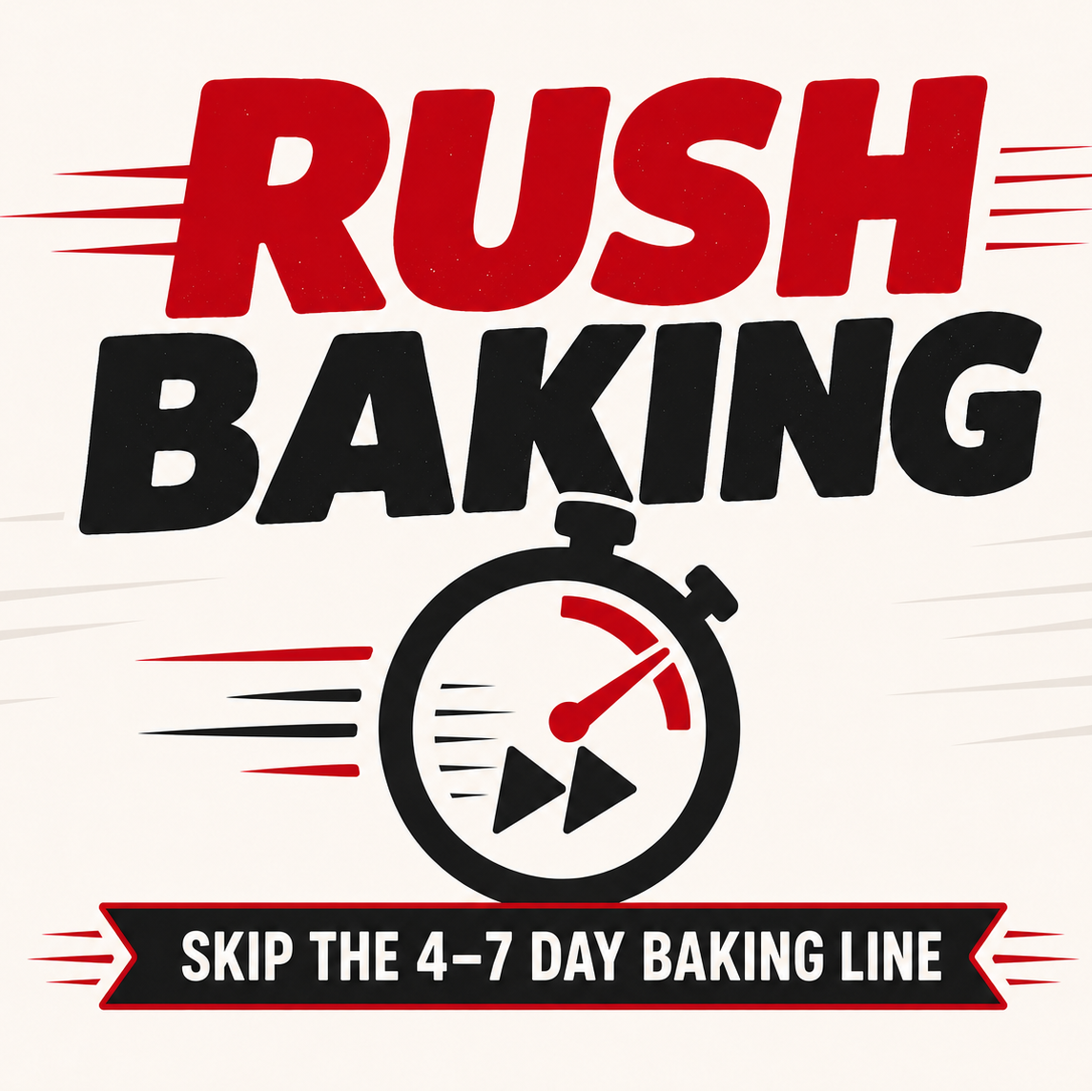 Rush Baking
